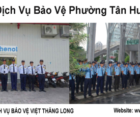 Dịch Vụ Bảo Vệ Phường Tân Hưng – Uy Tín, Chuyên Nghiệp, An Toàn Tuyệt Đối