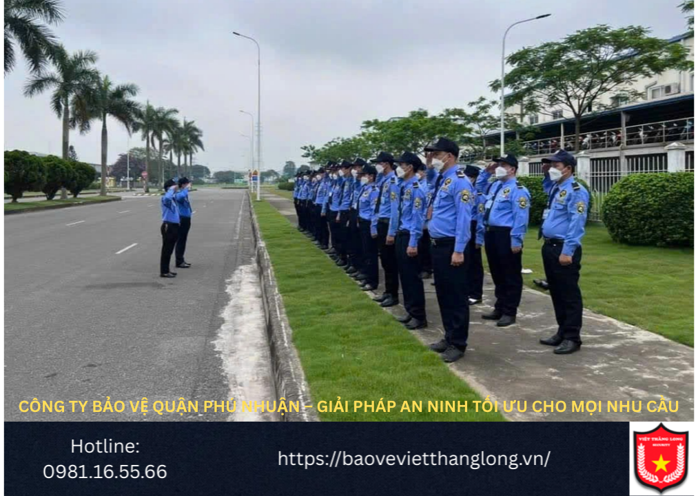 Công ty bảo vệ Quận Phú Nhuận – Giải pháp an ninh tối ưu cho mọi nhu cầu