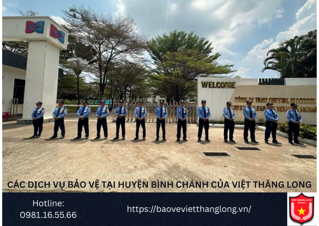 Các dịch vụ bảo vệ tại huyện Bình Chánh của Việt Thăng Long