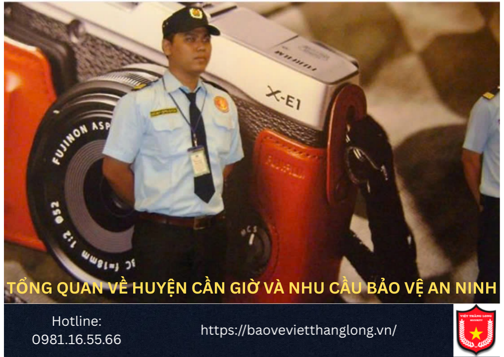 Tổng quan về huyện Cần Giờ và nhu cầu bảo vệ an ninh