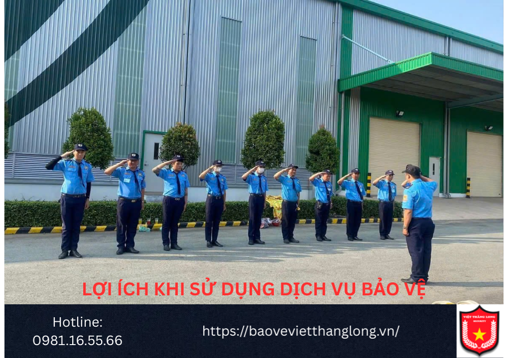 Lợi ích khi sử dụng dịch vụ bảo vệ