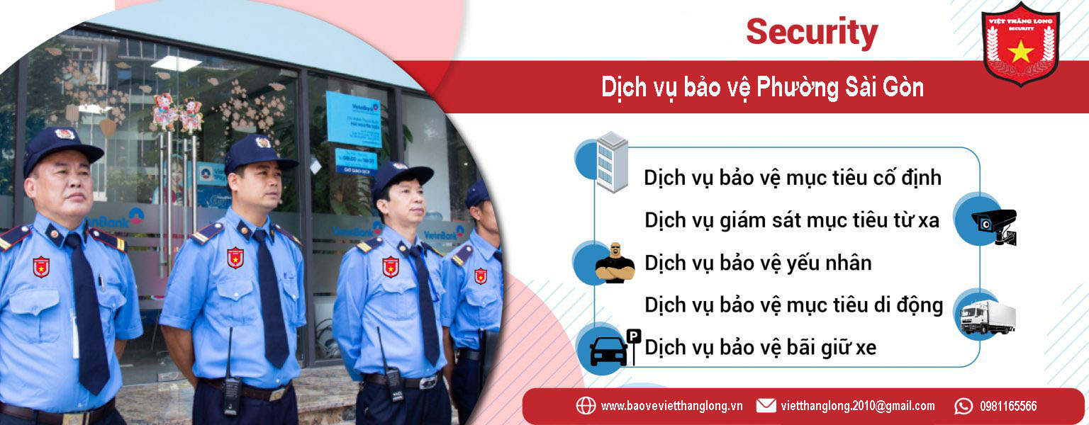 Dịch Vụ Bảo Vệ Phường Sài Gòn – Giải Pháp An Ninh Toàn Diện Cho Doanh Nghiệp Và Cư Dân